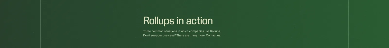 Rollups landing page section