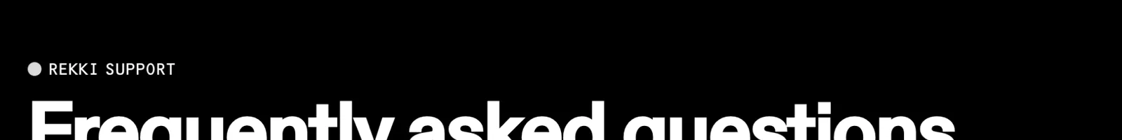 FAQ · REKKI landing page section